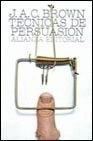 Tecnicas De Persuasion. - J.a.c Brown