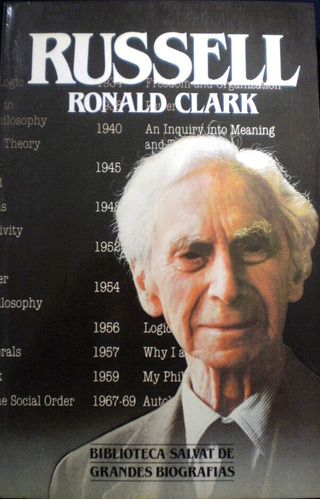 Russell - Ronald Clark - Biografía - Salvat - 1985