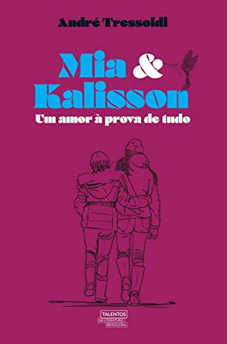 Libro Mia & Kalisson - Um Amor A Prova De Tudo De Tressoldi,