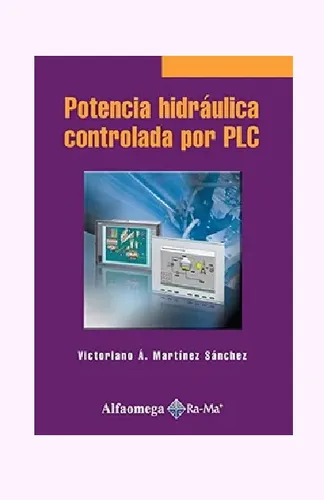Potencia Hidráulica Controlada Por Plc