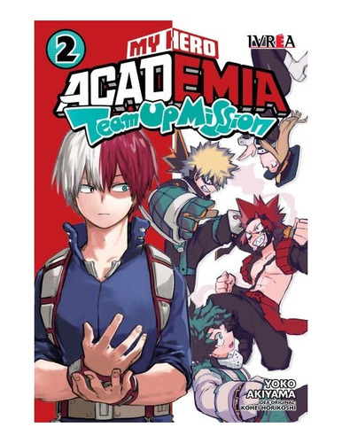 Manga My Hero Academia Team Up Mission Tomo 02 - Argentina