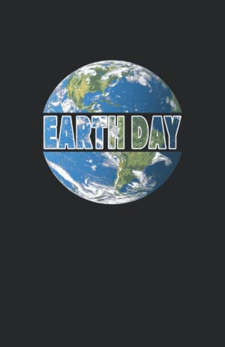 Earth Day - Dia De La Tierra Salvar Nuestro Planeta: Cuadern