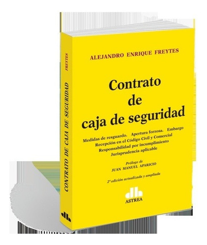 Contrato De Caja De Seguridad - Enrique Freytes - Astrea