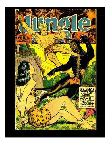 Libro: Jungle Comics #62: Cómic De La Selva De La Edad De Or