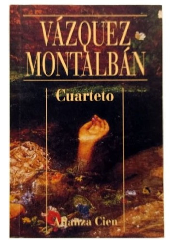 Cuarteto - Vazquez Montalban, Manuel