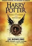 Harry Potter And The Cursed Child - Parts One & Two (special Rehearsal Edition Script): The Official Script Book Of The Original West End Production De J. K. Rowling (autor) Pela Levine Books (2016)