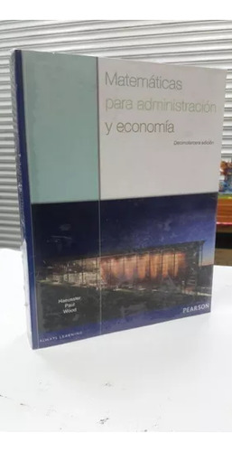 Libro Matematicas Para Administracion Y Economia