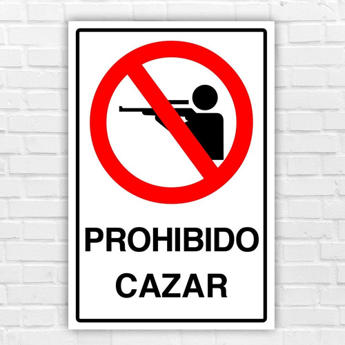 Señalética Prohibido Cazar 30x20cm Metálica