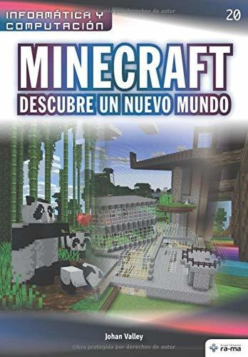 Libro : Minecraft Descubre Un Nuevo Mundo (colecciones Abg 