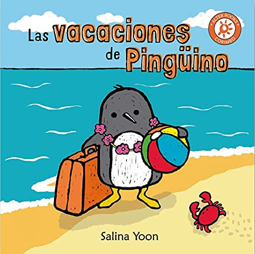 Libro Las Vacaciones De Pingüino De Yoon Salina Corimbo