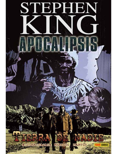 Stephen King Apocalipsis 05: Tierra De Nadie - King, Perkins