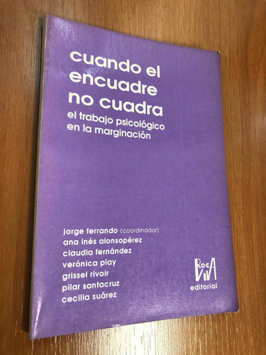 Libro Cuando El Encuadre No Cuadra - Trabajo Psicológico