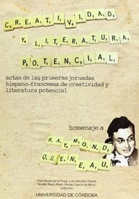Libro Creatividad Y Literatura Potencial. Actas De Las Pr...