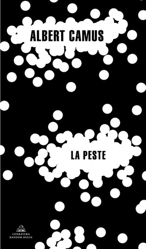 La Peste - Albert Camus - Random House