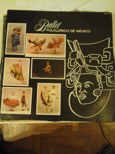 Vinilo 3801 - Ballet Folklorico De Mexico 