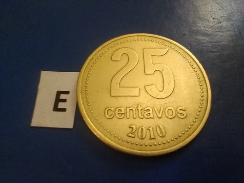 Argentina Monedas De 25 Centavos Año Del 2010