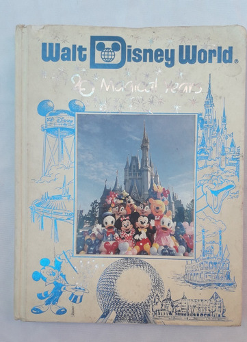 Libro Antiguo * Walt Disney World 20 Magical Years * Ingles