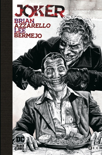 Joker - Edicion Deluxe En Blanco Y Negro - Brian Azzarello