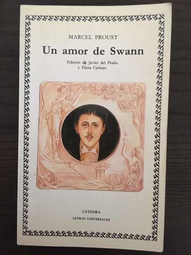 Un Amor De Swann Marcel Proust Editorial Cátedra