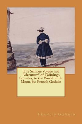 Libro The Strange Voyage And Adventures Of Domingo Gonsal...