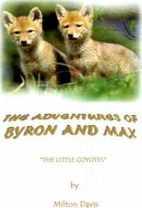 Libro The Adventures Of Byron And Max : The Little Coyote...