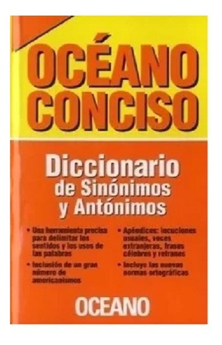 Diccionario Conciso De Sinónimos Y Antónimos. Ed. Océano