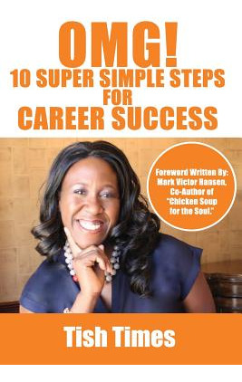 Libro Omg! 10 Super Simple Steps For Career Success: Esse...