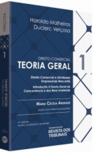 Direito Comercial Vol 1 - Teoria Geral - Rt, De Haroldo Malheiros Duclerc Vercosa. Editora Ed Revista Dos Tribunais Ltda, Capa Mole Em Português