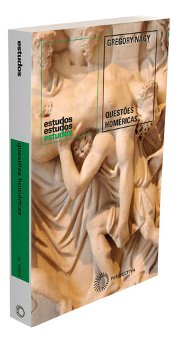 Questões homéricas, de Nagy, Gregory. Estudos Editorial Editora Perspectiva Ltda.,University of Texas Press, capa mole em português, 2021