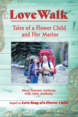 Libro Love Walk: Tales Of A Flower Child And Her Marine -...