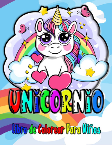 Unicornio: 50 Imágenes De Adorables Unicornios, Libro Para C