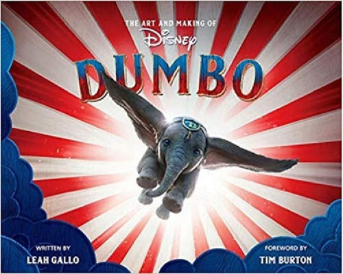 Libro - Art And Making Of Dumbo - Disney  - Tapa Dura, De L
