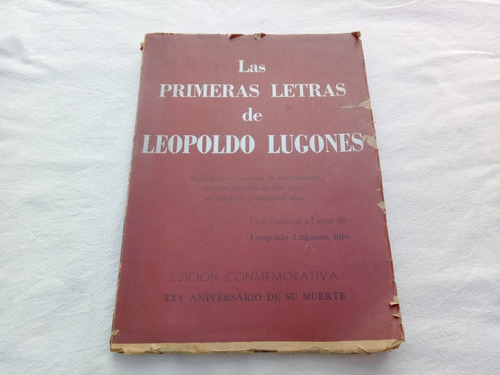 Las Primeras Letras De Leopoldo Lugones