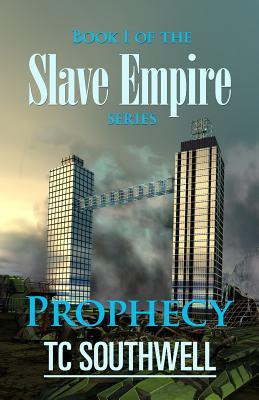 Libro Prophecy : Book I Of The Slave Empire Series - T C ...