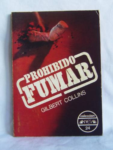 Prohibido Fumar / Gilbert Collins (1978)