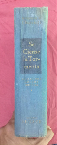 Segunda Guerra Mundial Se Cierne La Tormenta, W. Churchill