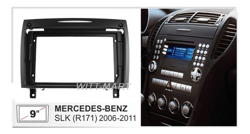 Adaptador Radio Bisel Mercedes Benz Slk R171 Para 9 Pulgadas