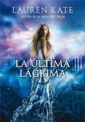 Ultima Lagrima - Kate Lauren (papel)