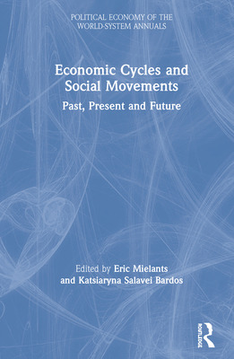 Libro Economic Cycles And Social Movements: Past, Present...