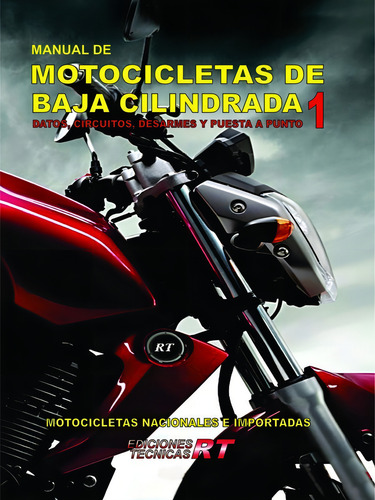 Libro Mecánica De Motos Baja Cilindrada - Rt Ediciones