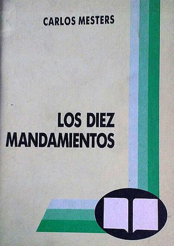 Los Diez Mandamientos - Carlos Mesters  º