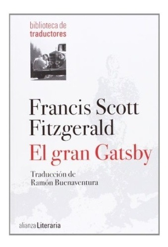 Gran Gatsby, El - Francis Scott Fitzgerald