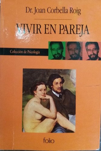 Vivir En Pareja - Dr. Joan Corbella Roig (Usado)