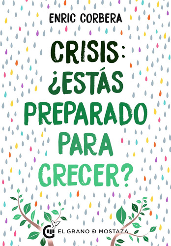 Libro: Crisis, ¿estás Preparado Para Crecer? (edición En Esp