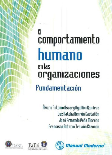 Libro El Comportamiento Humano En Las Organizaciones De José