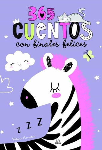 365 Cuentos Con Finales Felices - Paloma Corredor