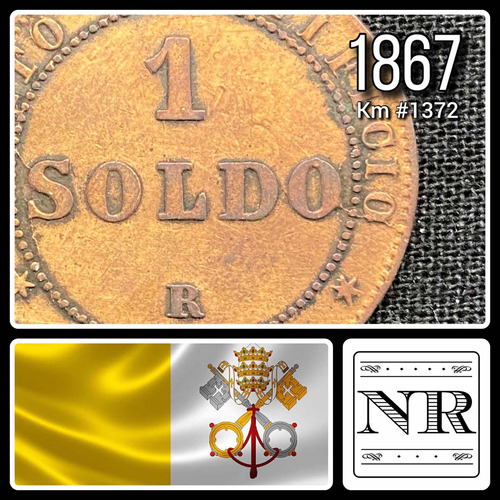 Vaticano - 1 Soldo - Año 1867 - Km #1372 - Papa Pio Ix