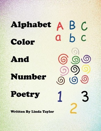 Libro Alphabet Color And Number Poetry - Dr Linda Taylor