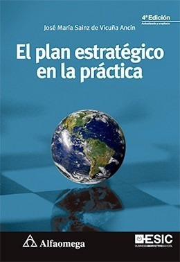 Libro Técnico El Plan Estratégico En La Práctica 4° Ed.