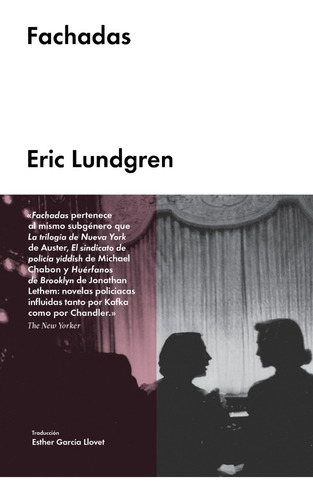 Fachadas - Eric Lundgren - Ed. Malpaso (incluye E-book)